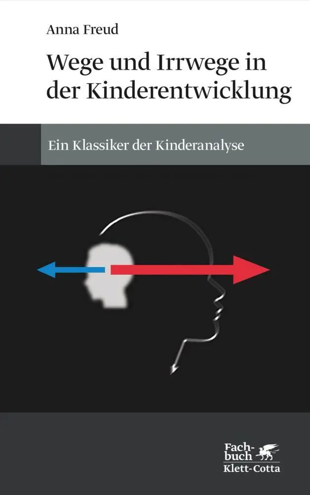 Cover: 9783608961287 | Wege und Irrwege in der Kinderentwicklung | Anna Freud | Taschenbuch