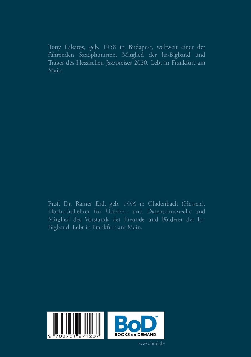 Rückseite: 9783751971287 | Tony Lakatos | Sagt nur nicht Künstler zu mir | Rainer Erd | Buch