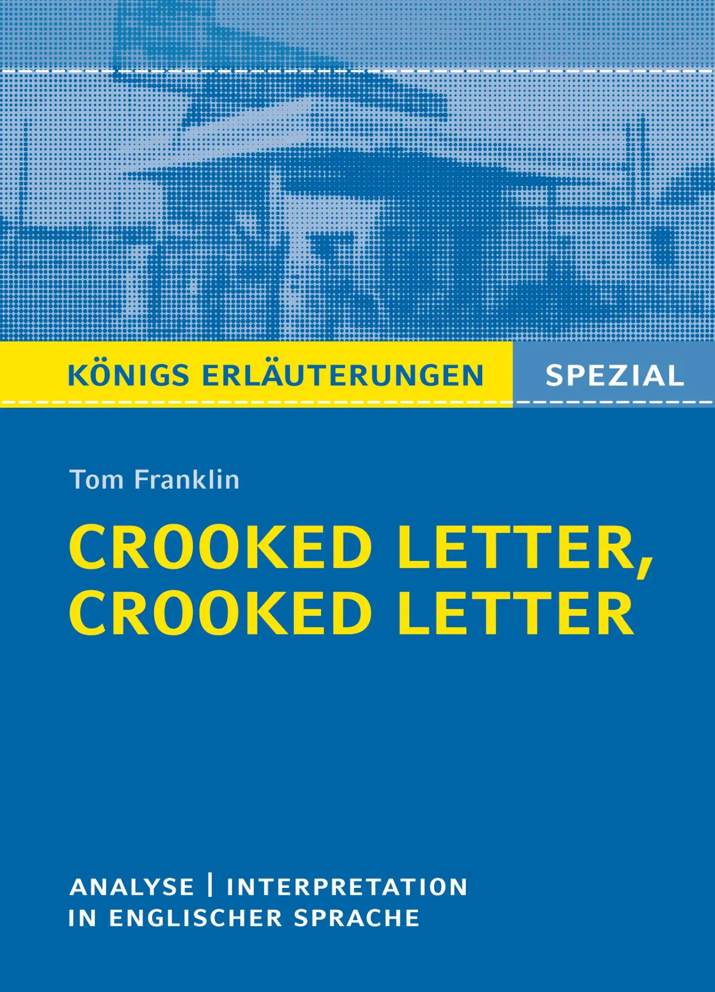 Cover: 9783804431287 | Crooked Letter von Tom Franklin. | Tom Franklin | Taschenbuch | 154 S.