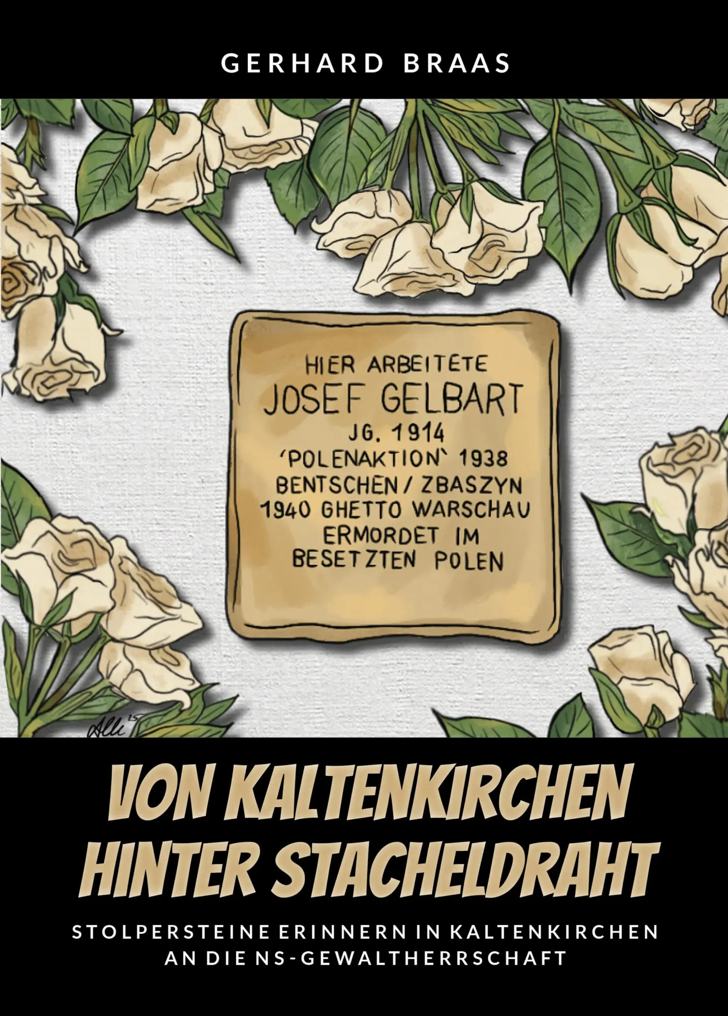 Cover: 9783969011287 | Von Kaltenkirchen hinter Stacheldraht | Gerhard Braas (u. a.) | Buch