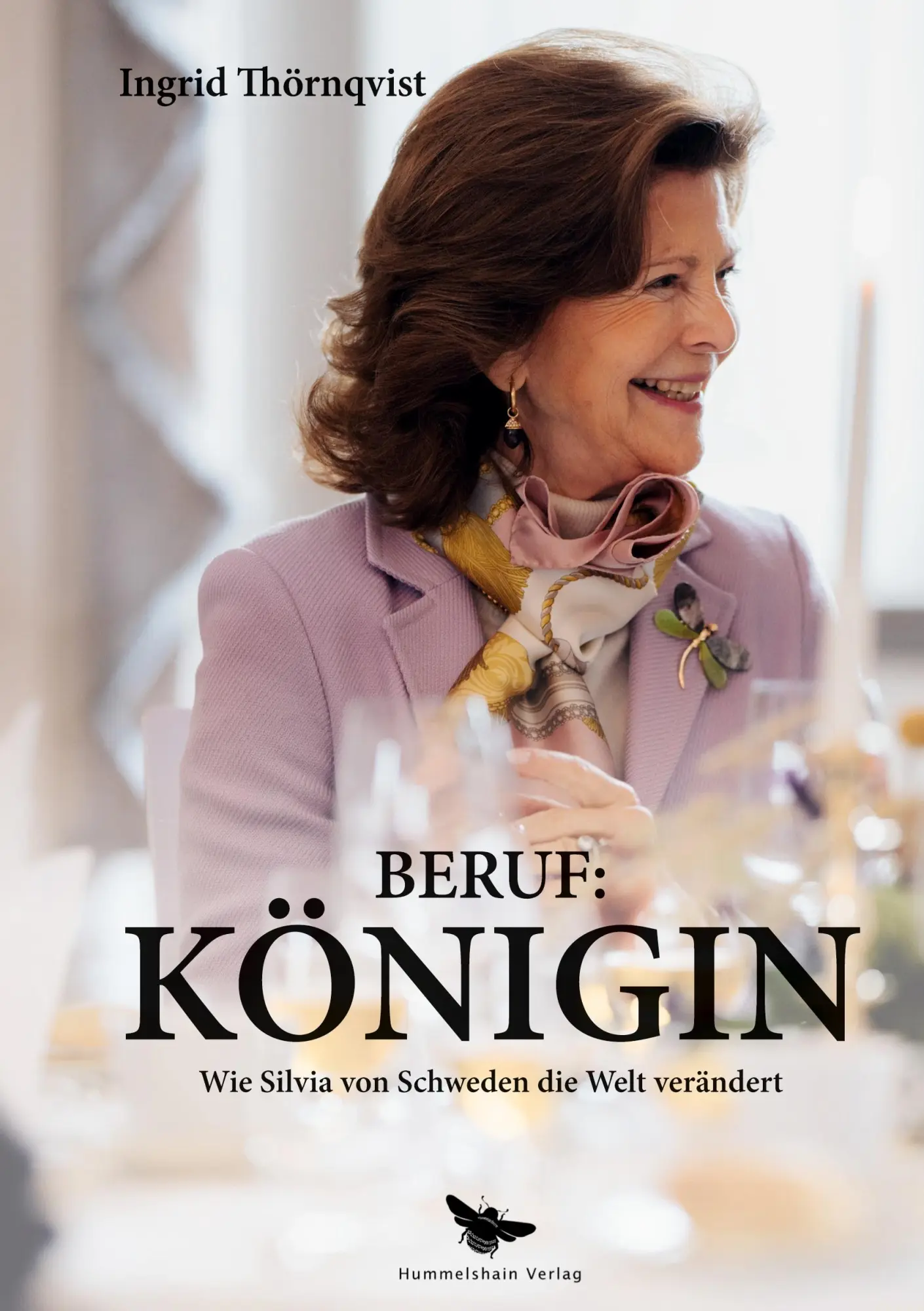 Cover: 9783910971387 | Beruf: Königin | Wie Königin Silvia von Schweden die Welt verändert