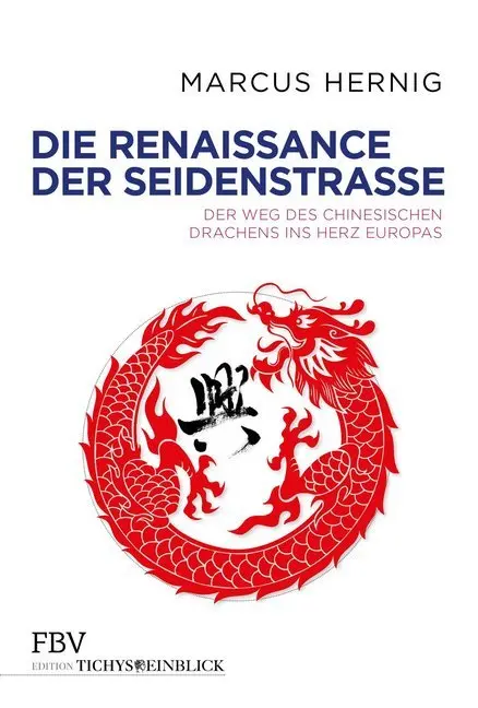 Cover: 9783959721387 | Die Renaissance der Seidenstraße | Marcus Hernig | Buch | 256 S.