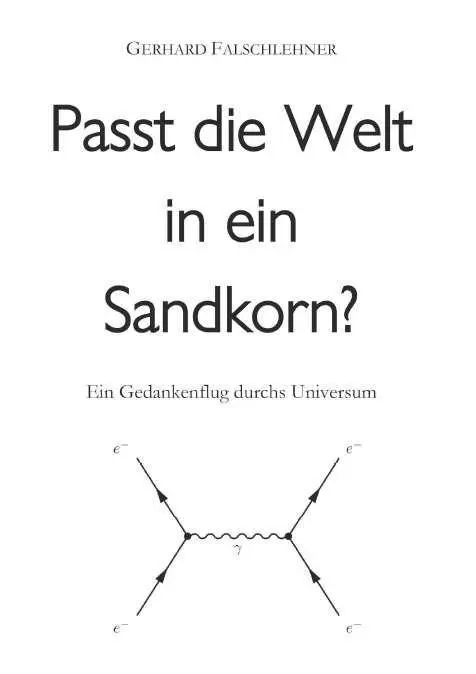 Cover: 9783991921387 | Passt die Welt in ein Sandkorn? | Ein Gedankenflug durchs Universum