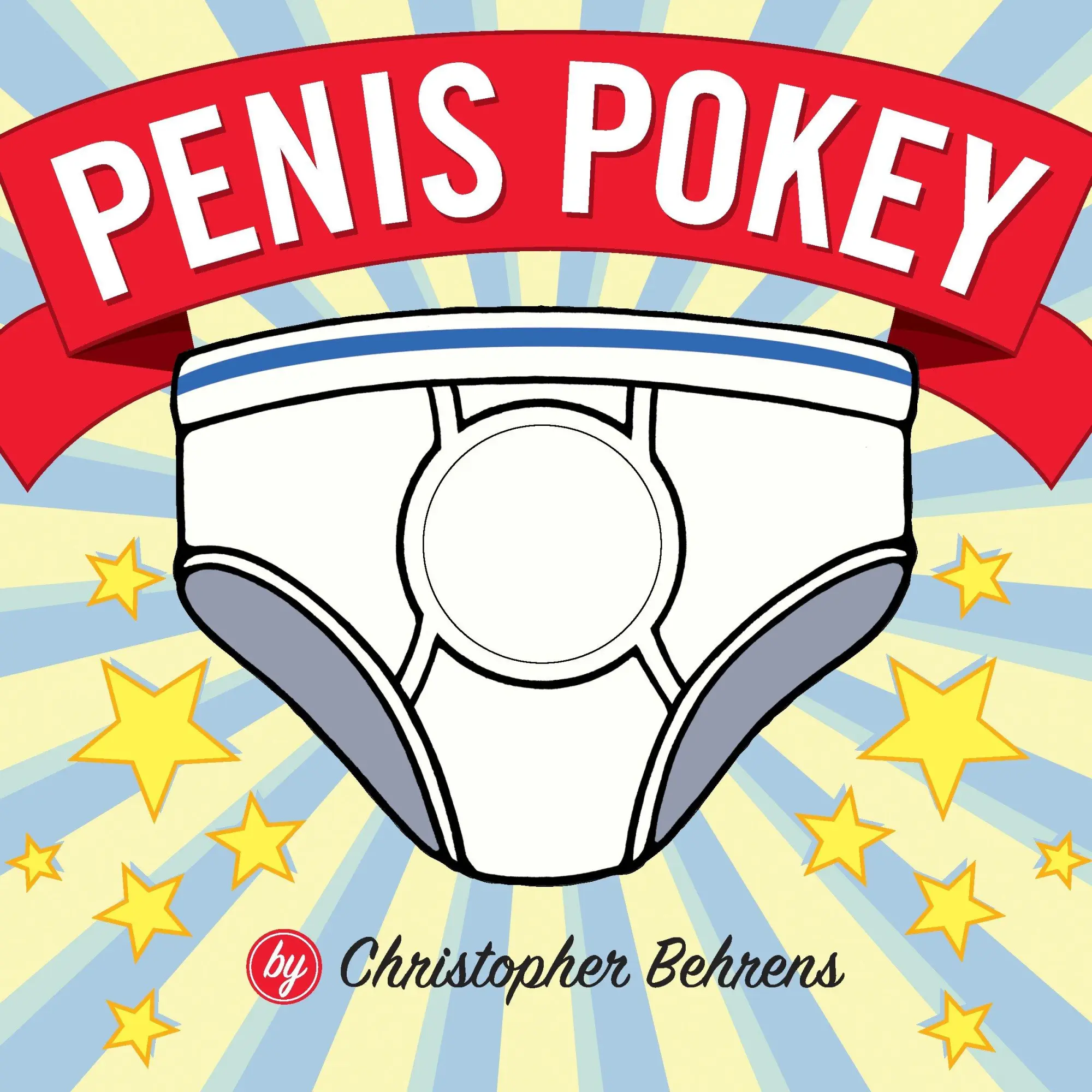 Cover: 9781594741487 | Penis Pokey | Christopher Behrens | Buch | 20 S. | Englisch | 2006