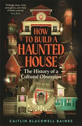 Cover: 9781805221487 | How to Build a Haunted House | The History of a Cultural Obsession