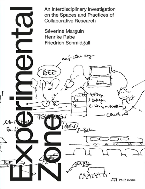 Cover: 9783038601487 | Experimental Zone | Séverine Marguin (u. a.) | Taschenbuch | 176 S.