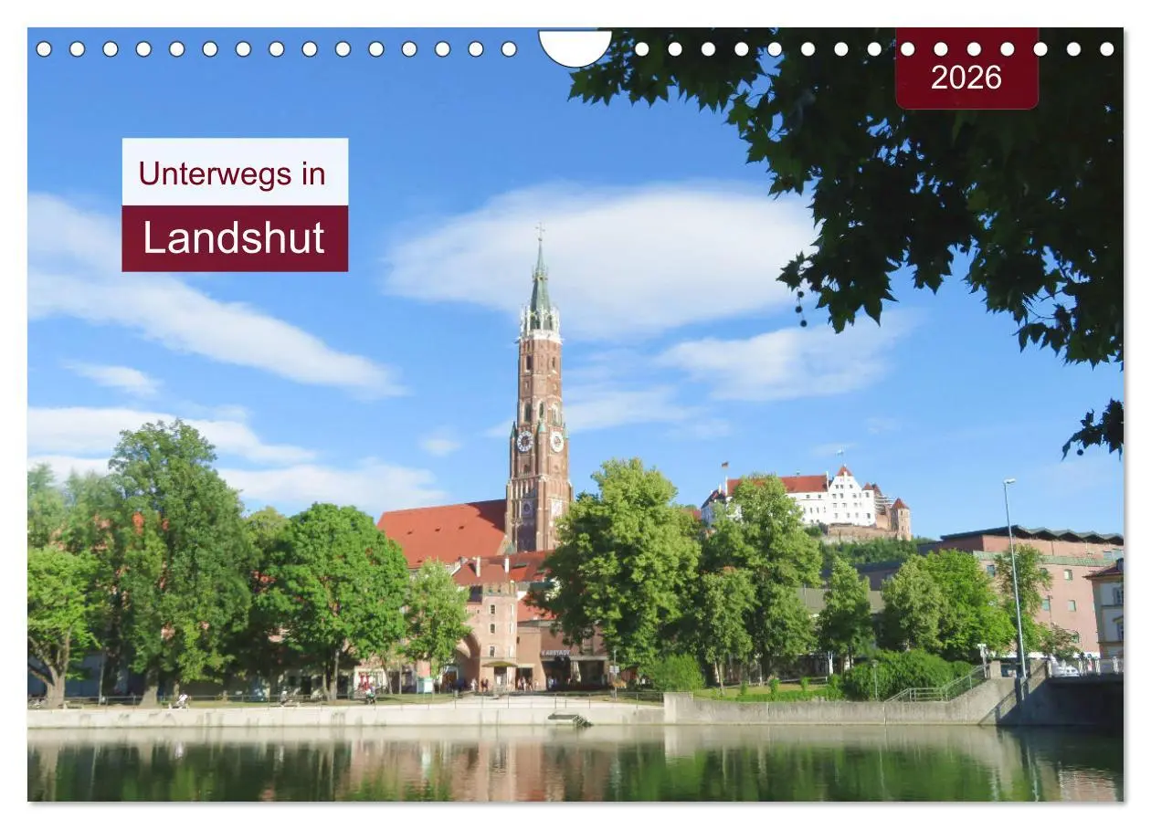 Cover: 9783457781487 | Unterwegs in Landshut (Wandkalender 2026 DIN A4 quer), CALVENDO...