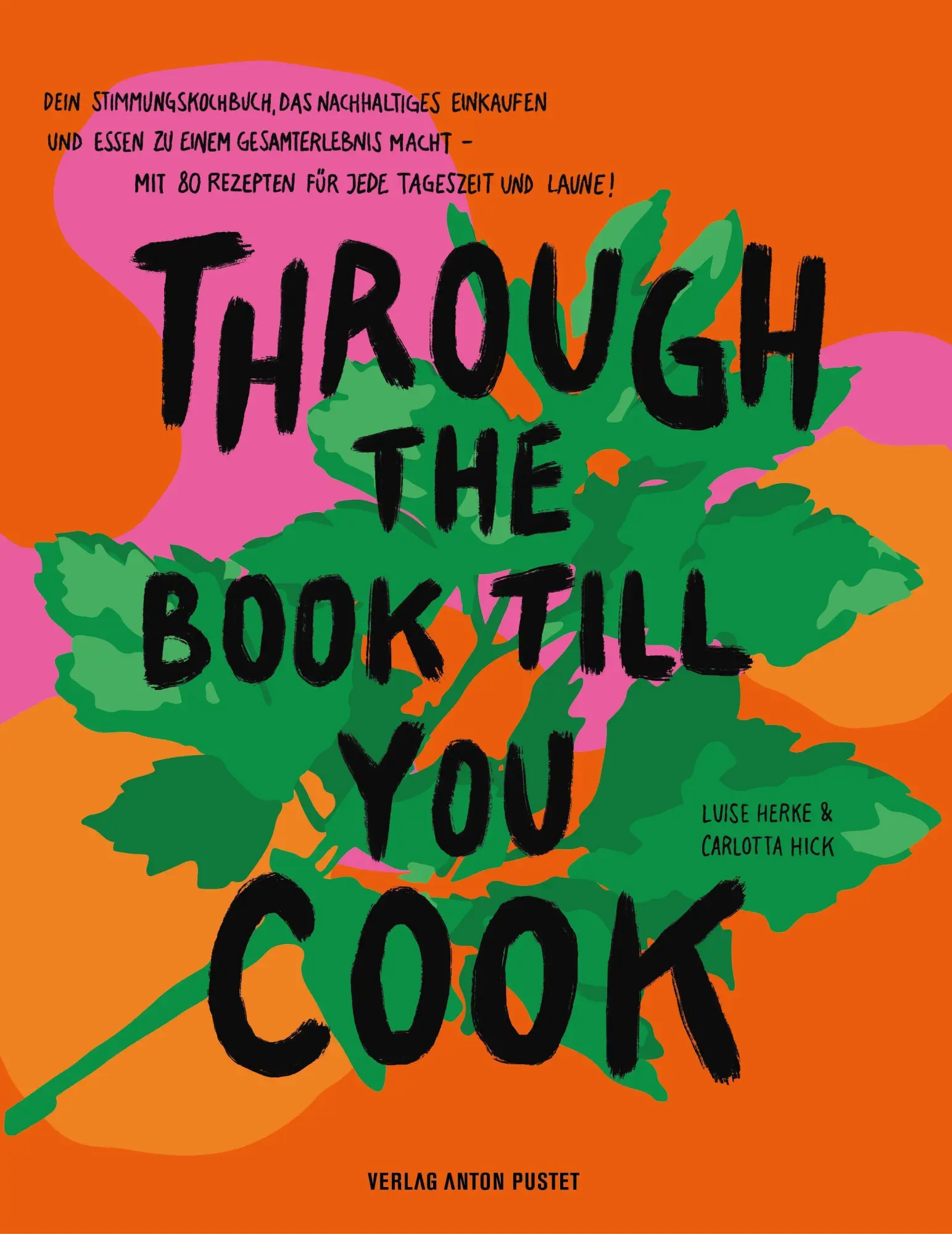 Cover: 9783702511487 | THROUGH THE BOOK TILL YOU COOK | Luise Emilie Herke (u. a.) | Buch