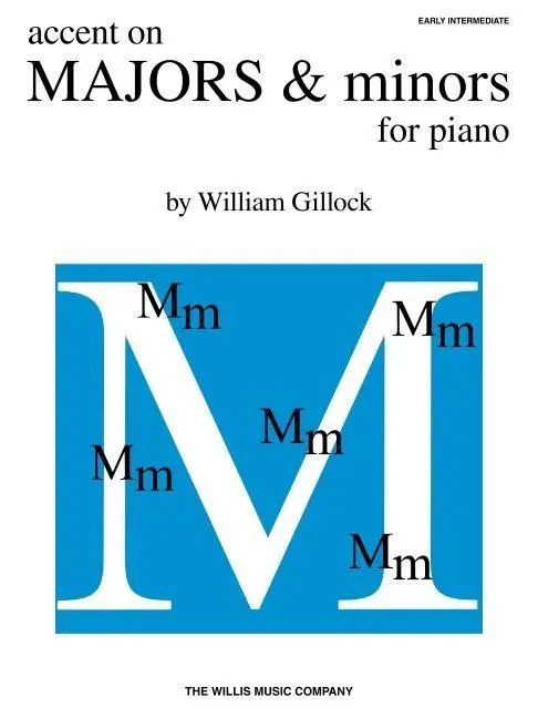 Cover: 9781458411587 | Accent on Majors &amp; Minors | Early Intermediate Level | William Gillock