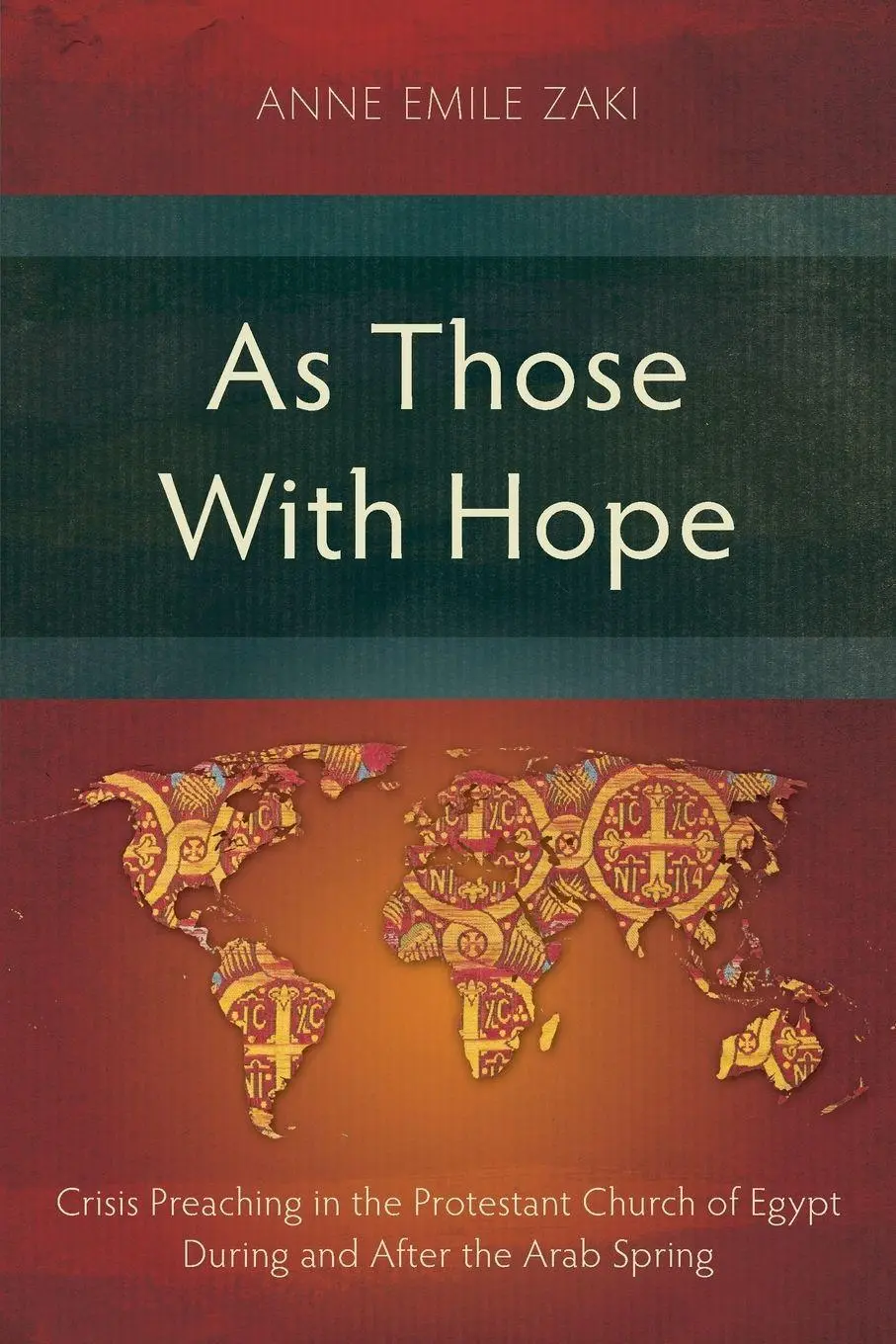 Cover: 9781786411587 | As Those With Hope | Anne Emile Zaki | Taschenbuch | Englisch | 2026