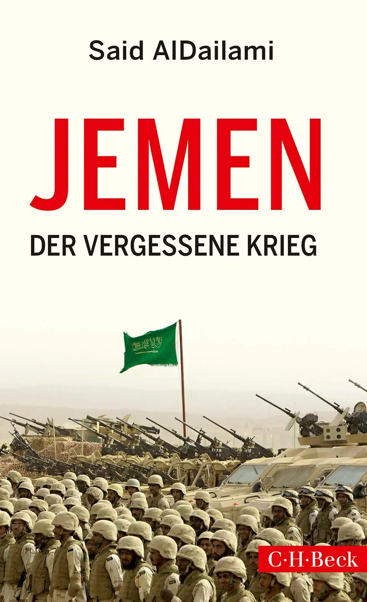 Cover: 9783406731587 | Jemen | Der vergessene Krieg | Said AlDailami | Taschenbuch | 265 S.