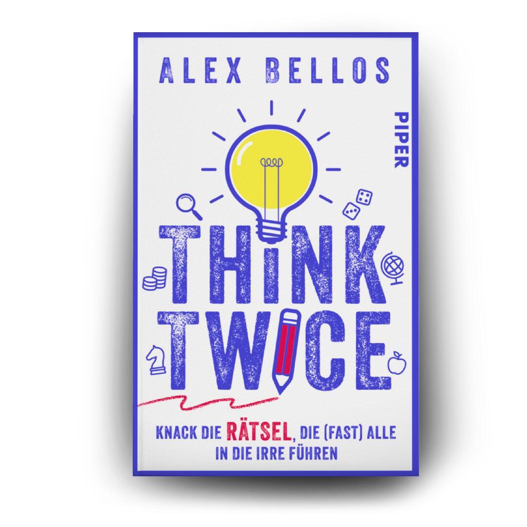 Bild: 9783492321587 | Think Twice | Alex Bellos | Taschenbuch | 208 S. | Deutsch | 2025