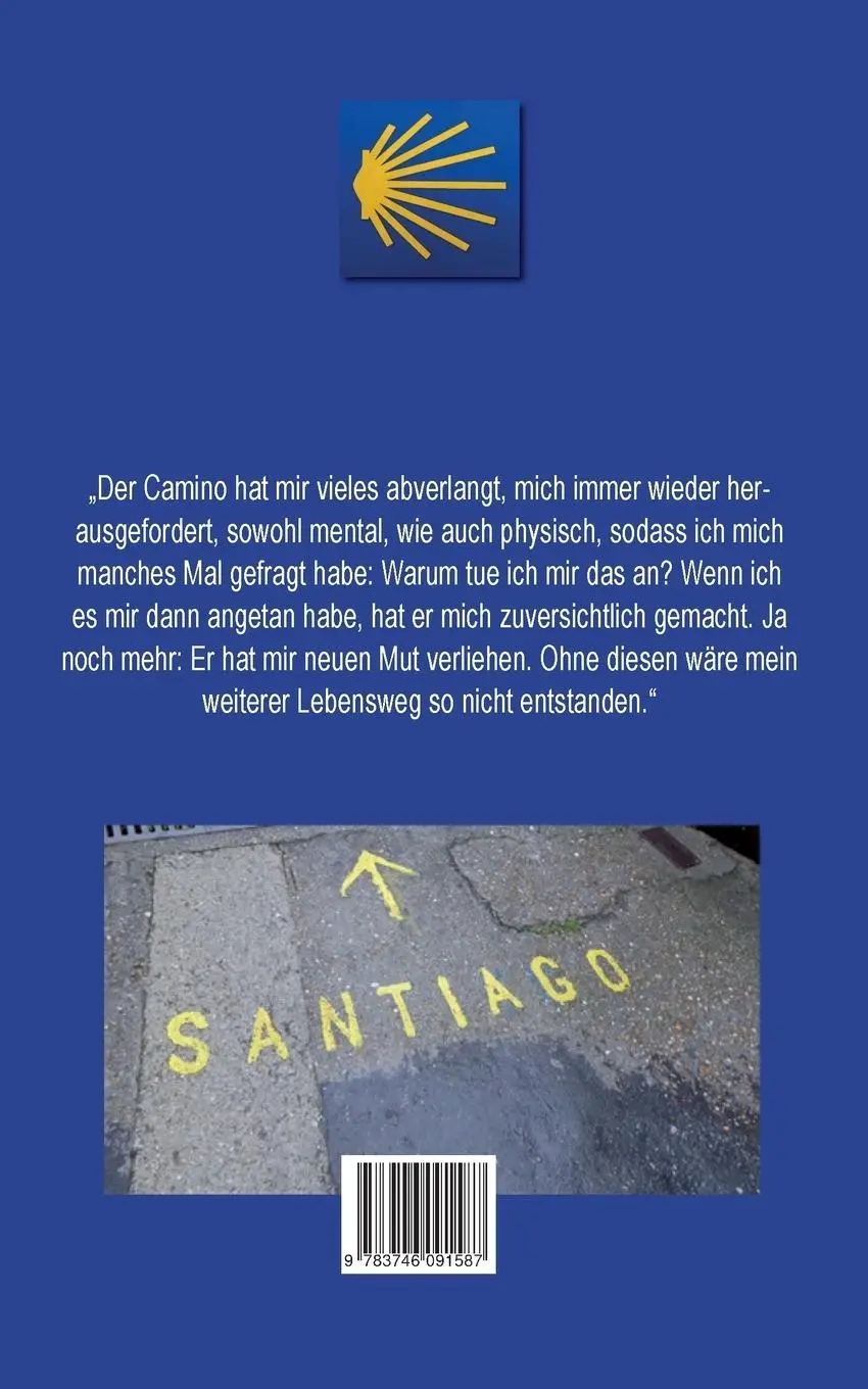 Rückseite: 9783746091587 | Santiago ruft | Thomas Schmidt | Taschenbuch | 236 S. | Deutsch | 2018