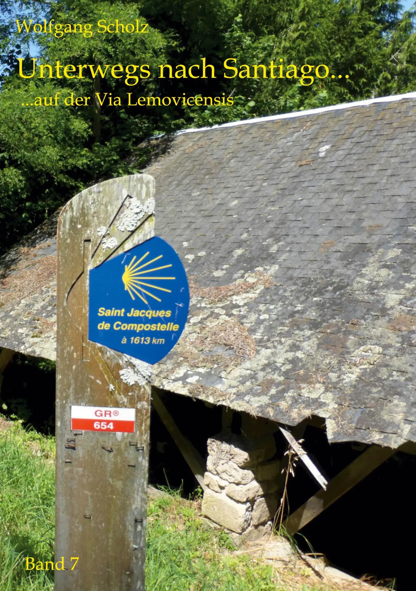 Cover: 9783758351587 | Unterwegs nach Santiago... | auf der Via Lemovicensis | Scholz | Buch