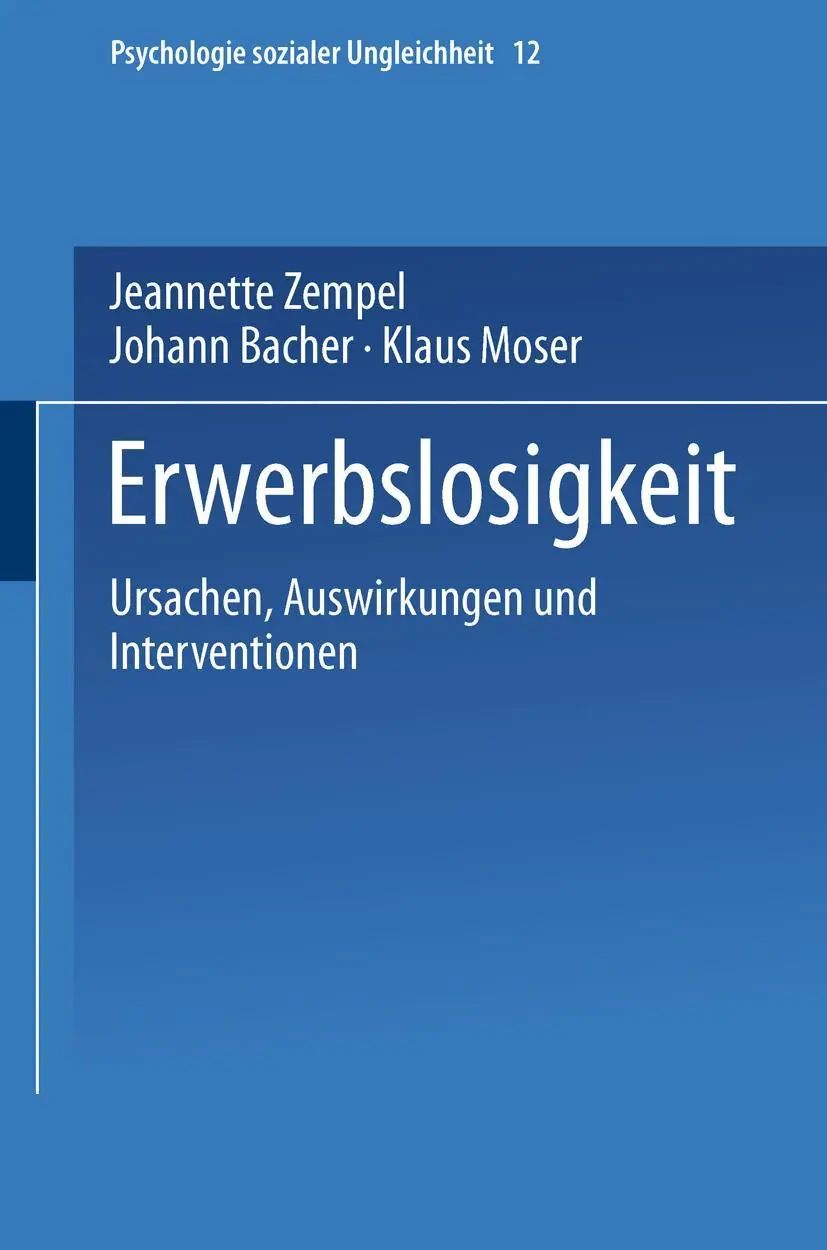 Cover: 9783810031587 | Erwerbslosigkeit | Ursachen, Auswirkungen und Interventionen | Buch