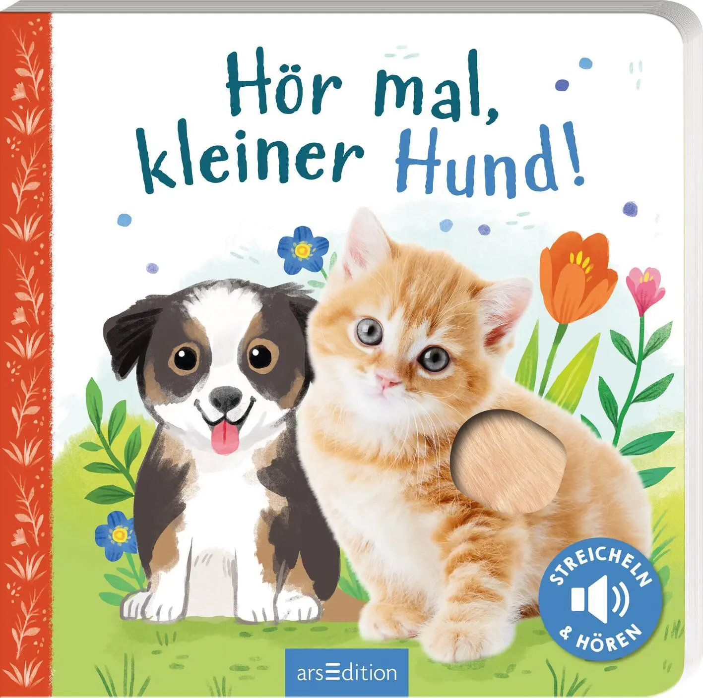 Cover: 9783845851587 | Hör mal, kleiner Hund! | Streicheln und Hören | Kathryn Selbert | Buch