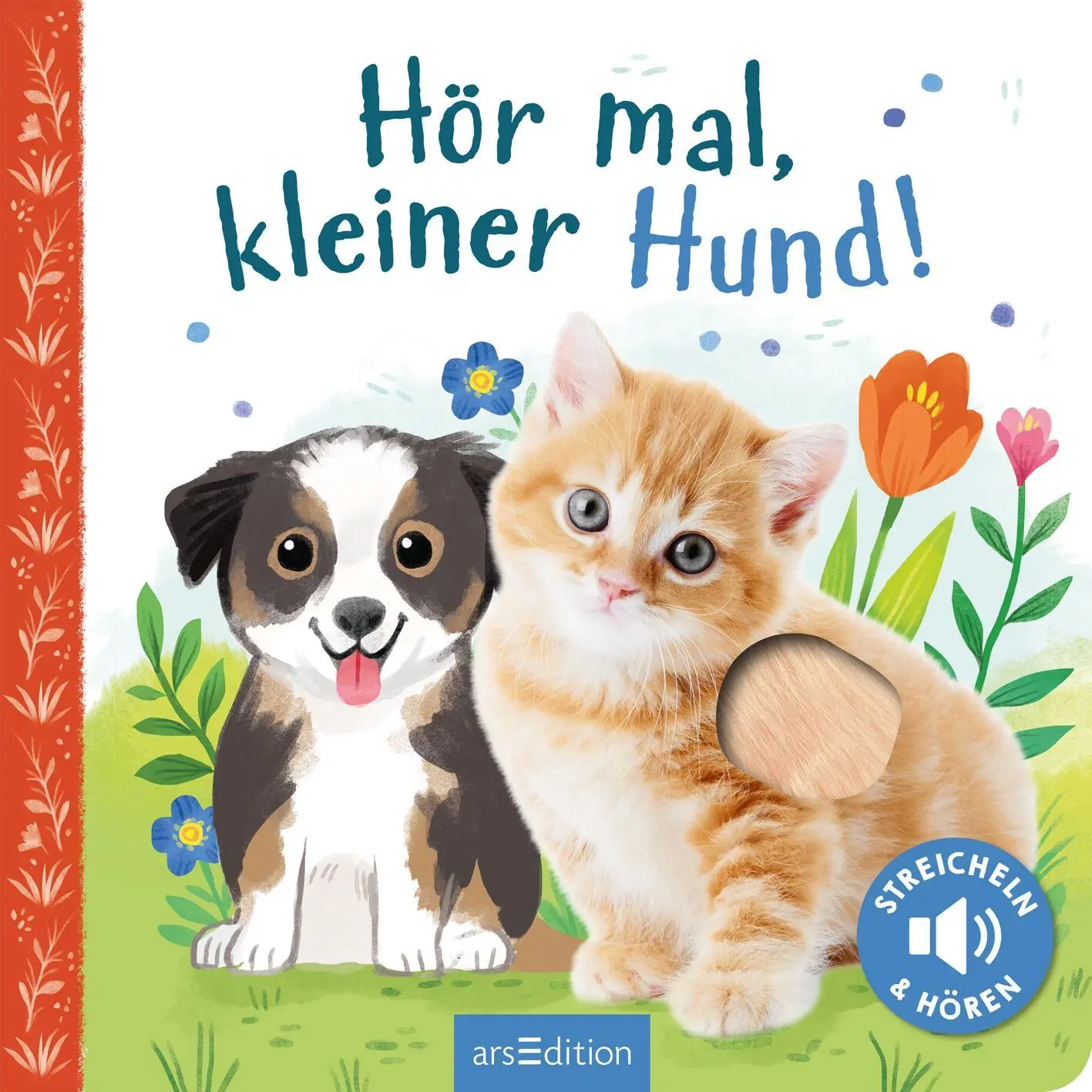Bild: 9783845851587 | Hör mal, kleiner Hund! | Streicheln und Hören | Kathryn Selbert | Buch