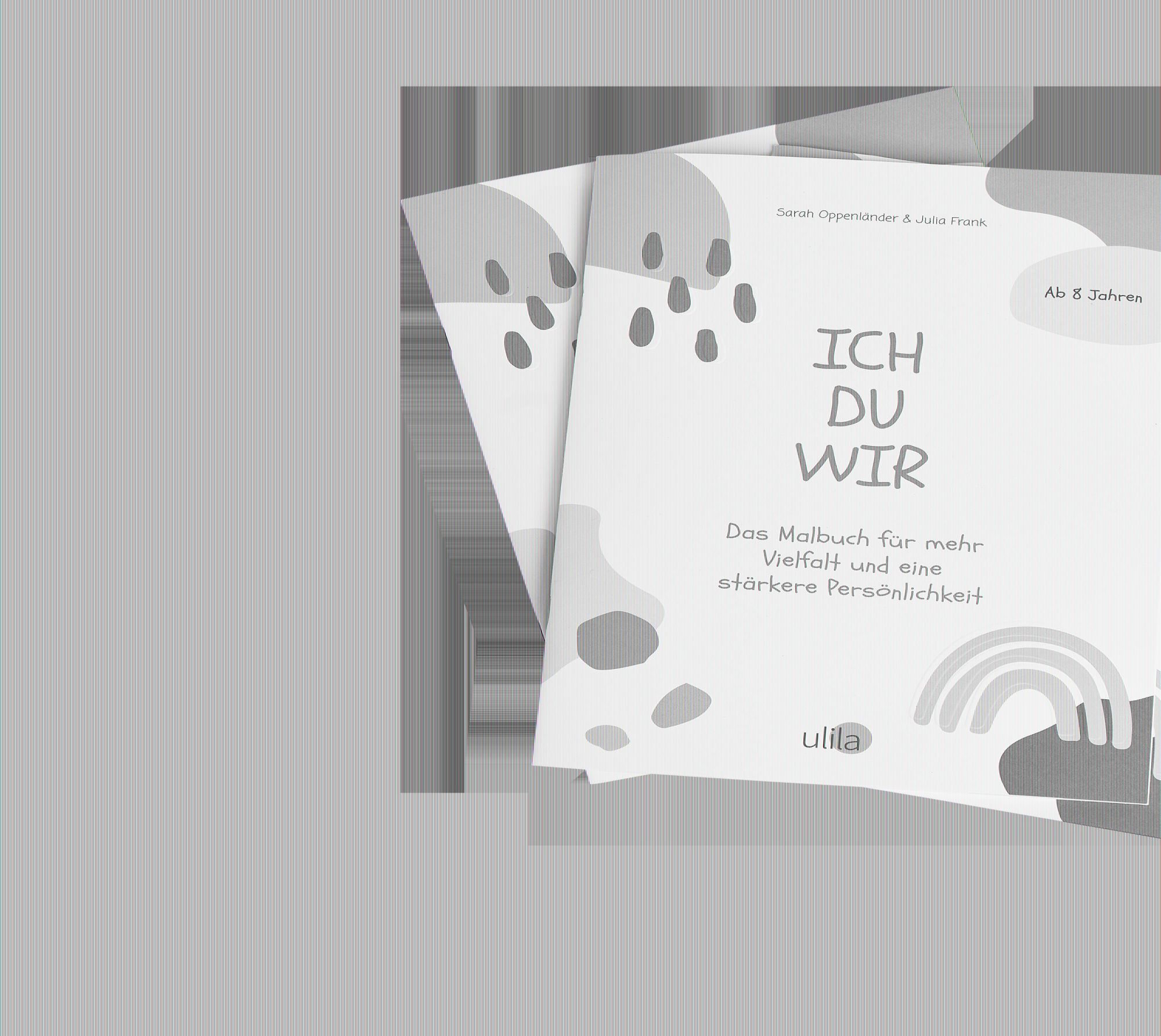 Cover: 9783982301587 | ICH, DU, WIR | Sarah/Frank, Julia Oppenländer | Taschenbuch | 32 S.