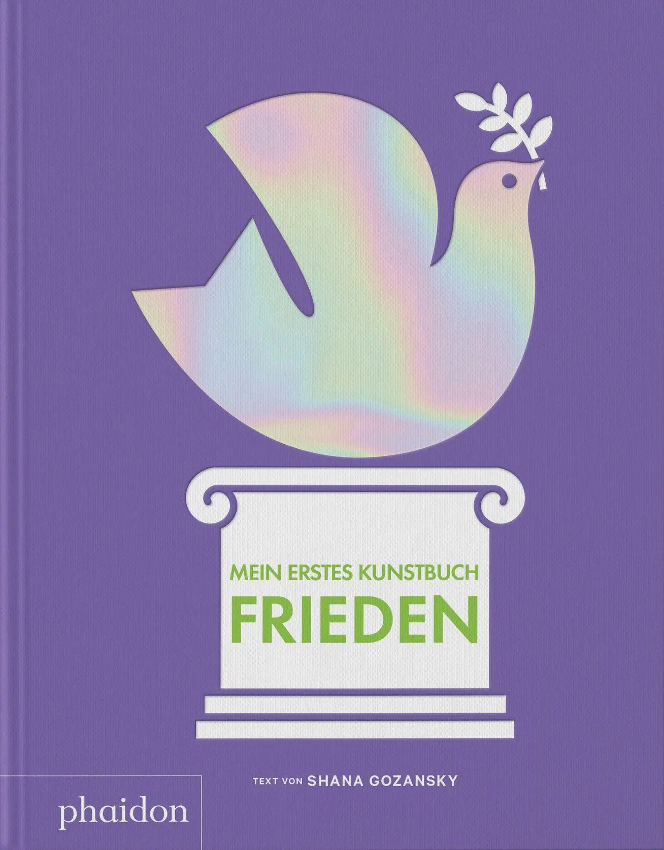 Cover: 9781837291687 | Mein erstes Kunstbuch. Frieden | Shana Gozansky | Buch | 48 S. | 2026