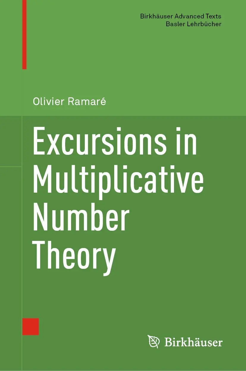 Cover: 9783030731687 | Excursions in Multiplicative Number Theory | Olivier Ramaré | Buch