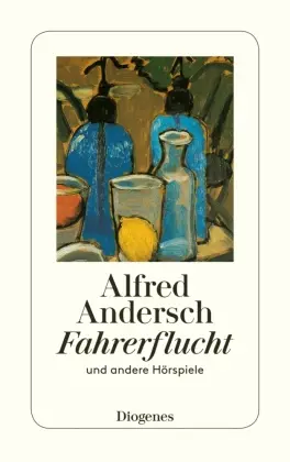 Cover: 9783257231687 | Fahrerflucht | und andere Hörspiele, detebe | Alfred Andersch | Buch