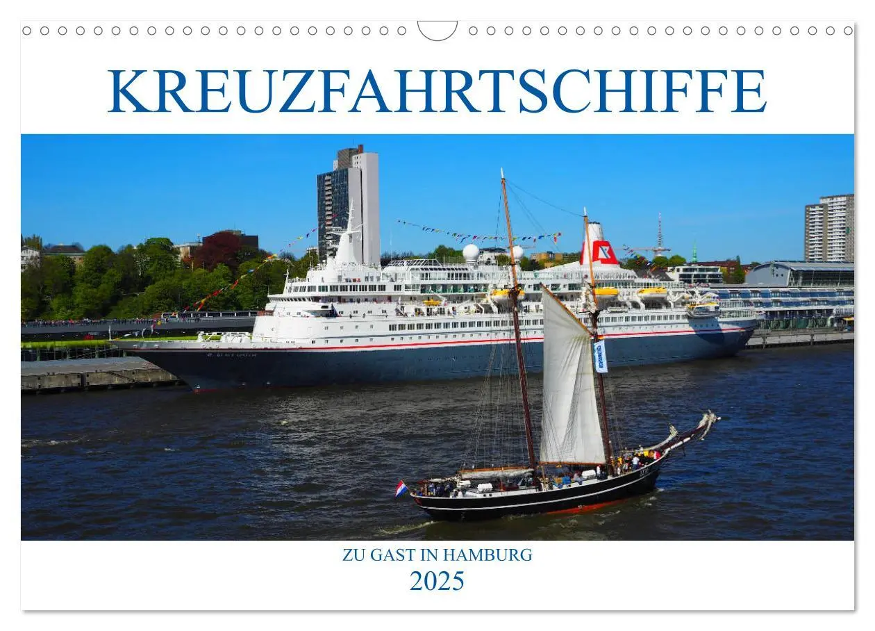 Cover: 9783435431687 | Kreuzfahrtschiffe zu Gast in Hamburg (Wandkalender 2025 DIN A3...