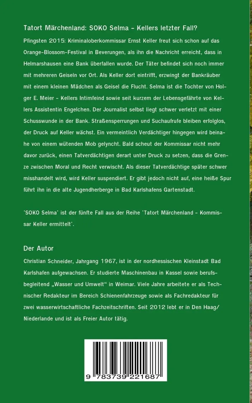 Rückseite: 9783739221687 | Tatort Märchenland: SOKO Selma | Kellers letzter Fall? | Schneider