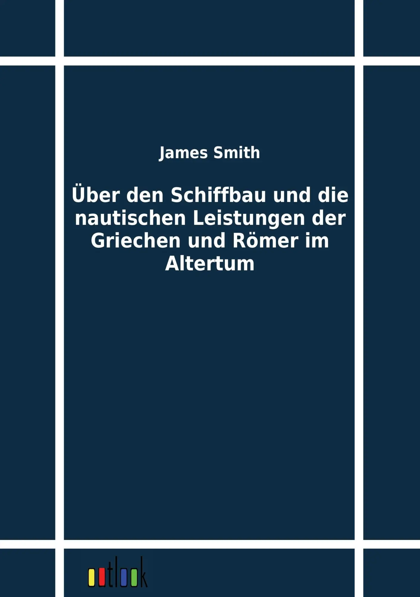 Cover: 9783864031687 | Über den Schiffbau und die nautischen Leistungen der Griechen und...