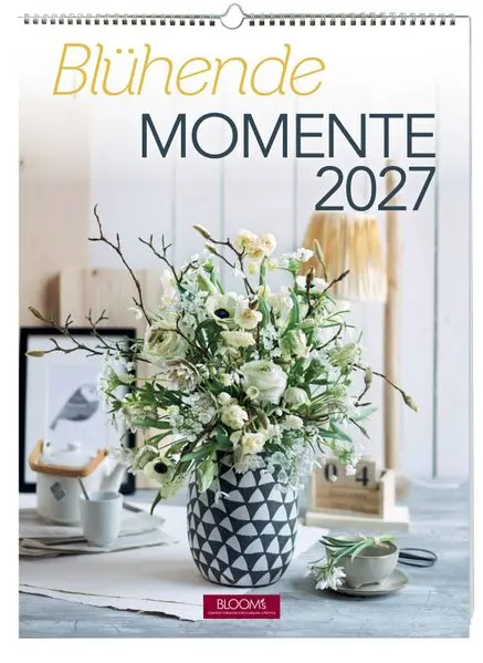 Cover: 9783965631687 | Blühende Momente 2027 | Team BLOOM's | Kalender | 12 S. | Deutsch