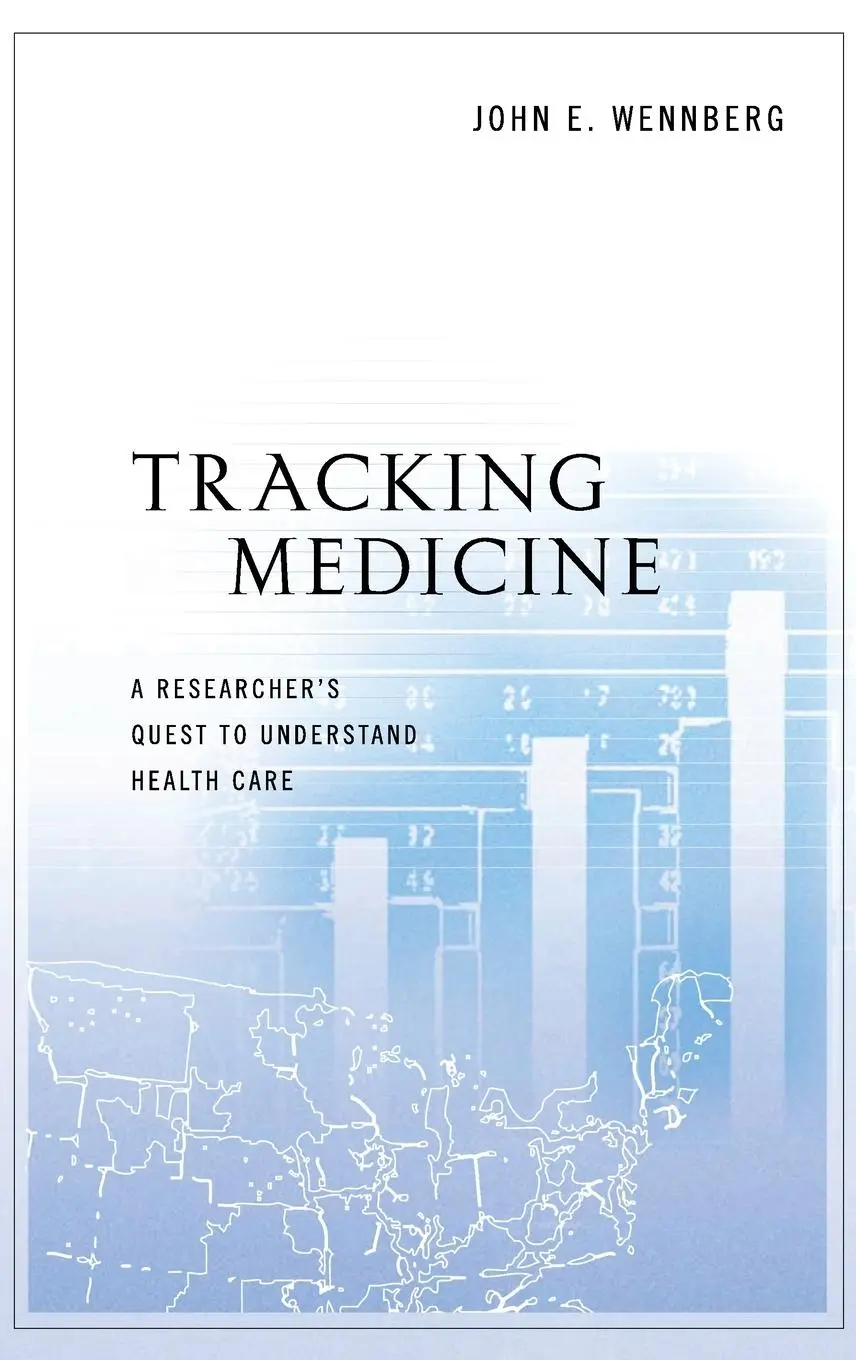 Cover: 9780199731787 | Tracking Medicine C | Wennberg | Buch | Gebunden | Englisch | 2010