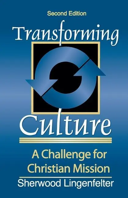 Cover: 9780801021787 | Transforming Culture: A Challenge for Christian Mission | Lingenfelter