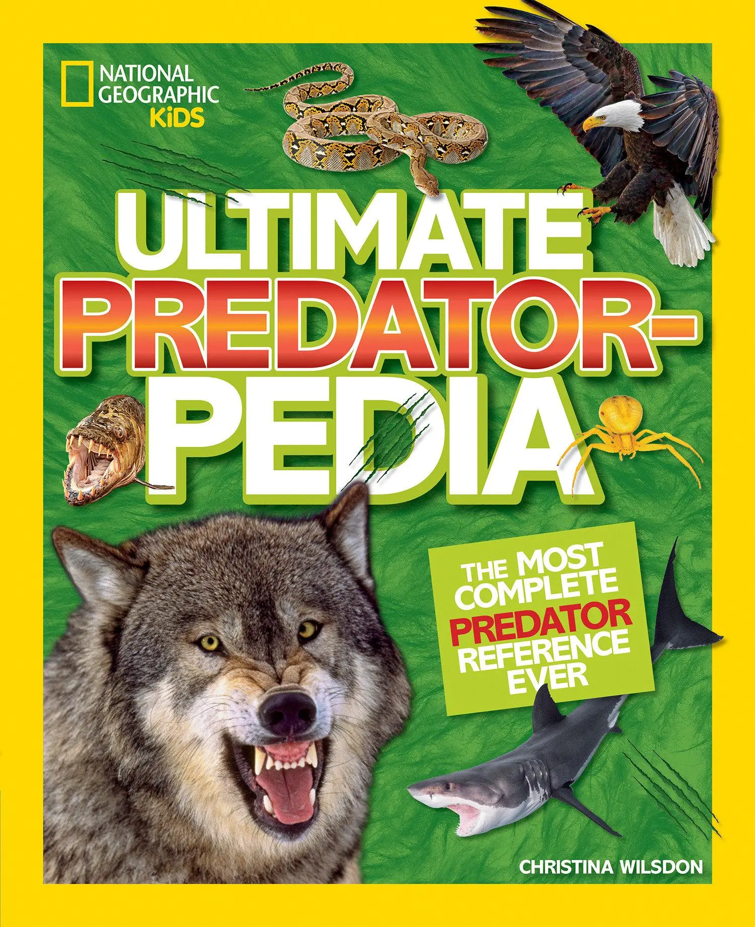 Cover: 9781426331787 | Ultimate Predatorpedia: The Most Complete Predator Reference Ever