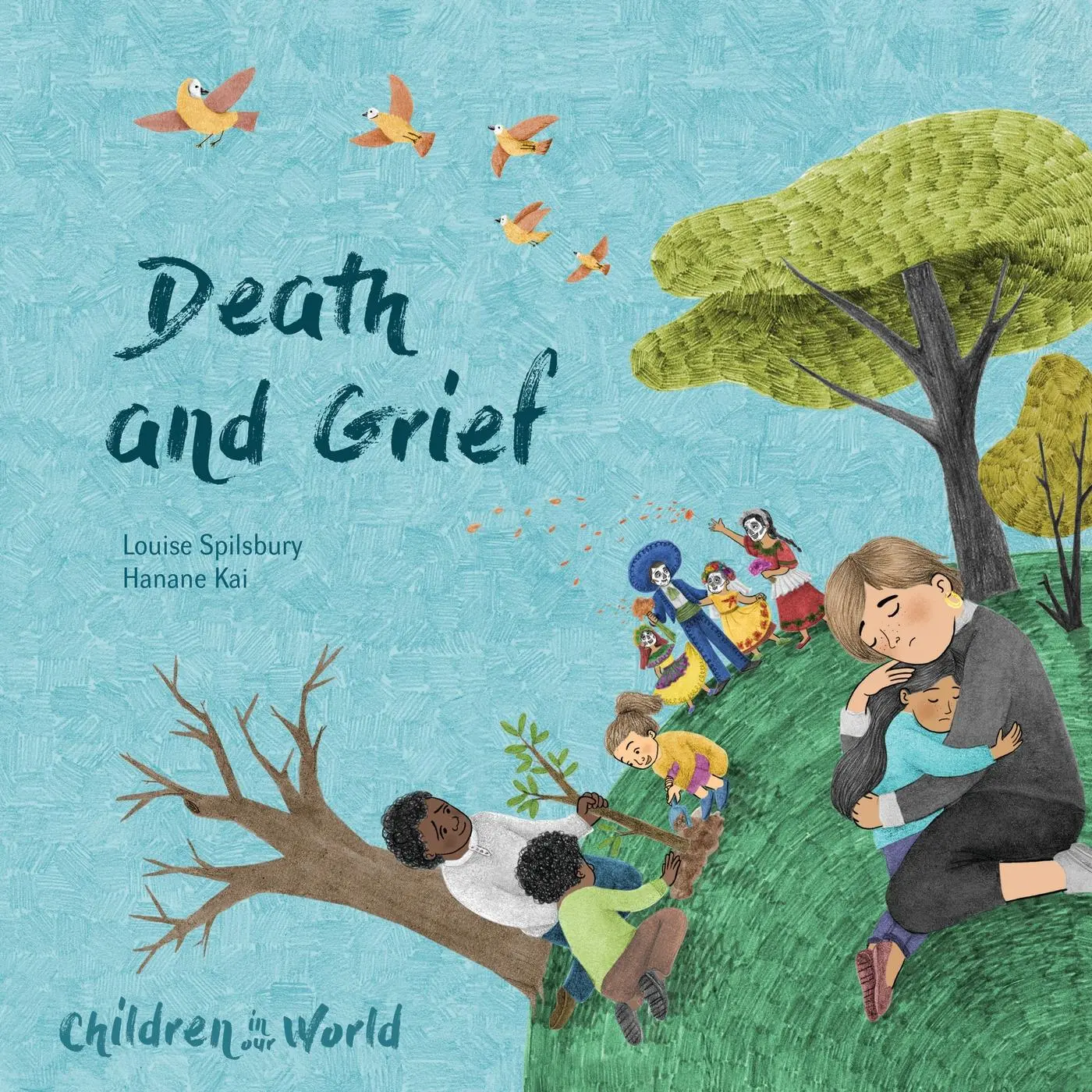 Cover: 9781526321787 | Children in Our World: Death and Grief | Louise Spilsbury | Buch