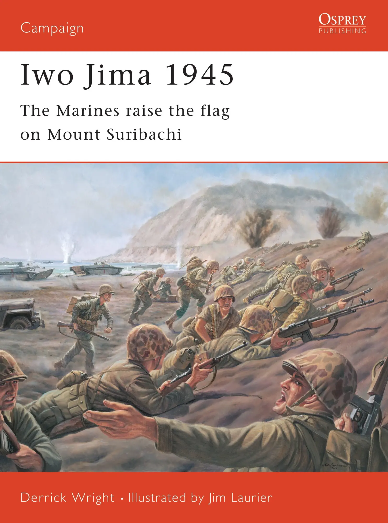 Cover: 9781841761787 | Iwo Jima 1945 | The Marines Raise the Flag on Mount Suribachi | Wright