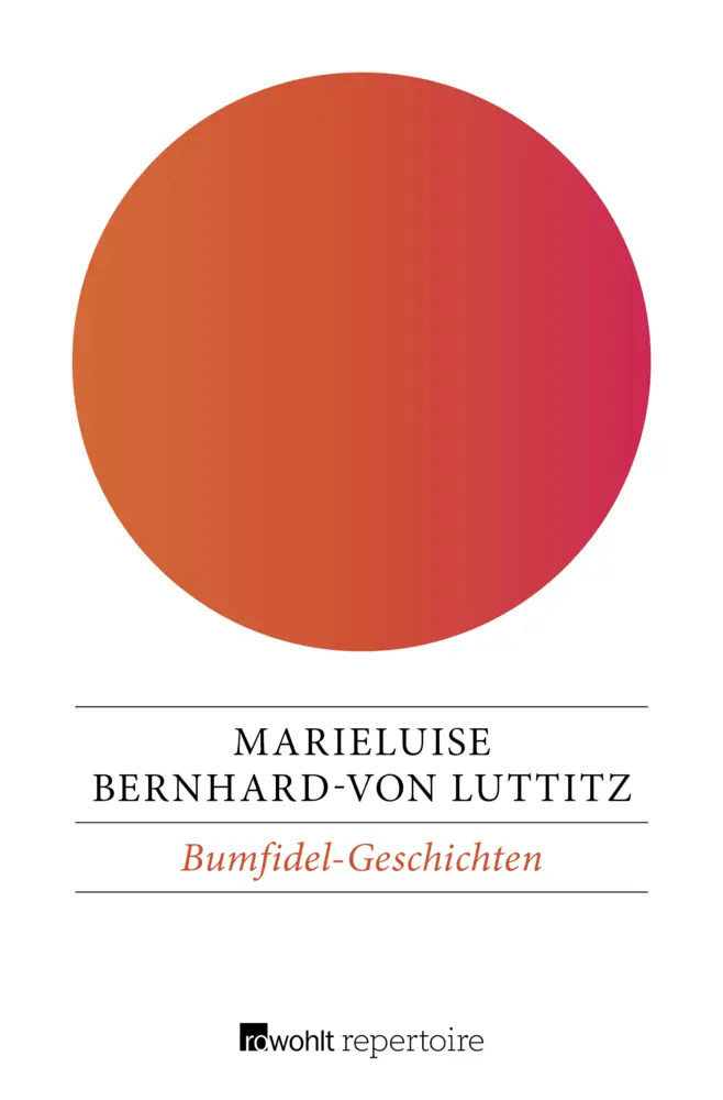 Cover: 9783688111787 | Bumfidel-Geschichten | Marieluise Bernhard-von Luttitz | Taschenbuch