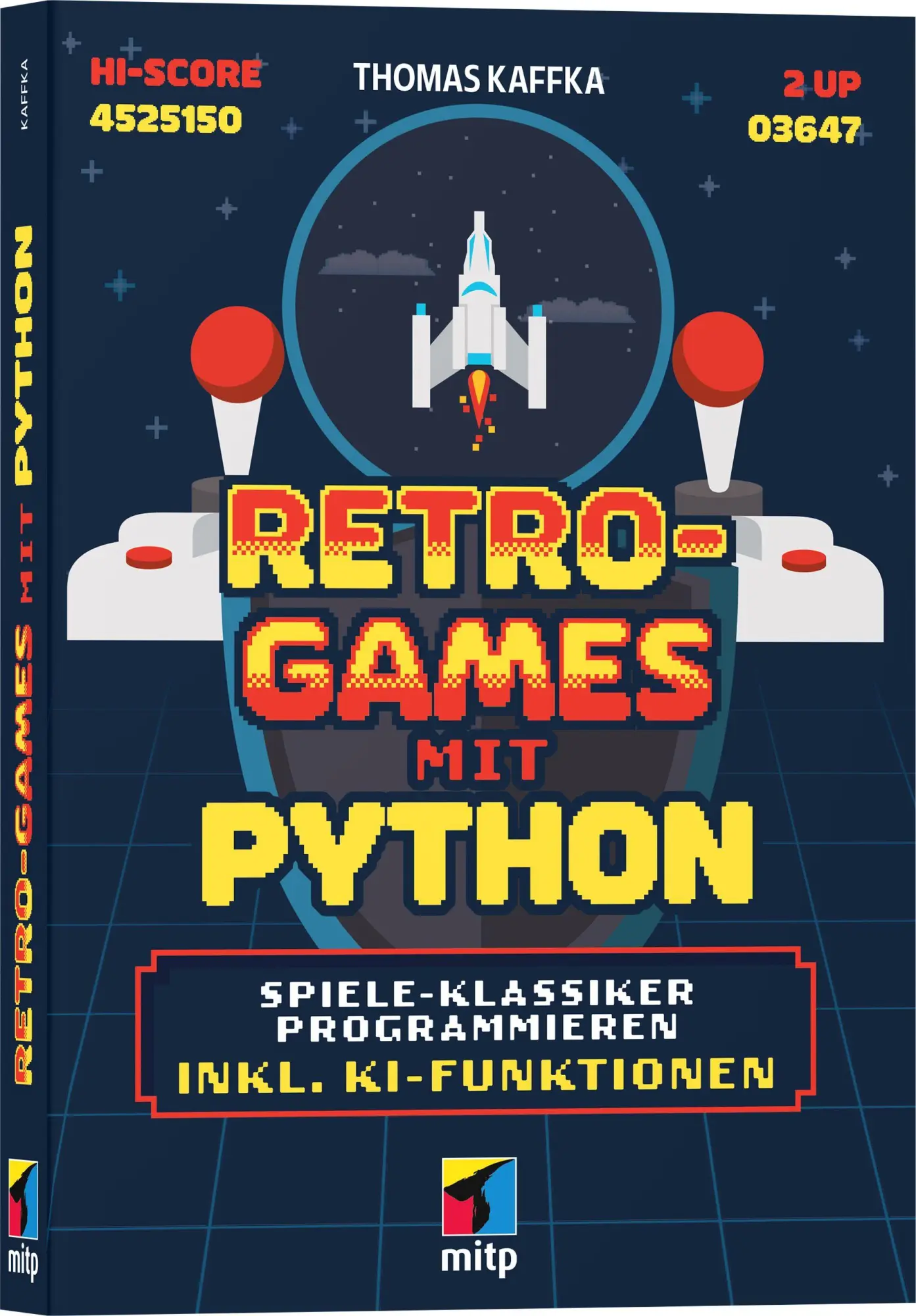 Cover: 9783747511787 | Retro-Games mit Python für Einsteiger | Thomas Kaffka | Taschenbuch