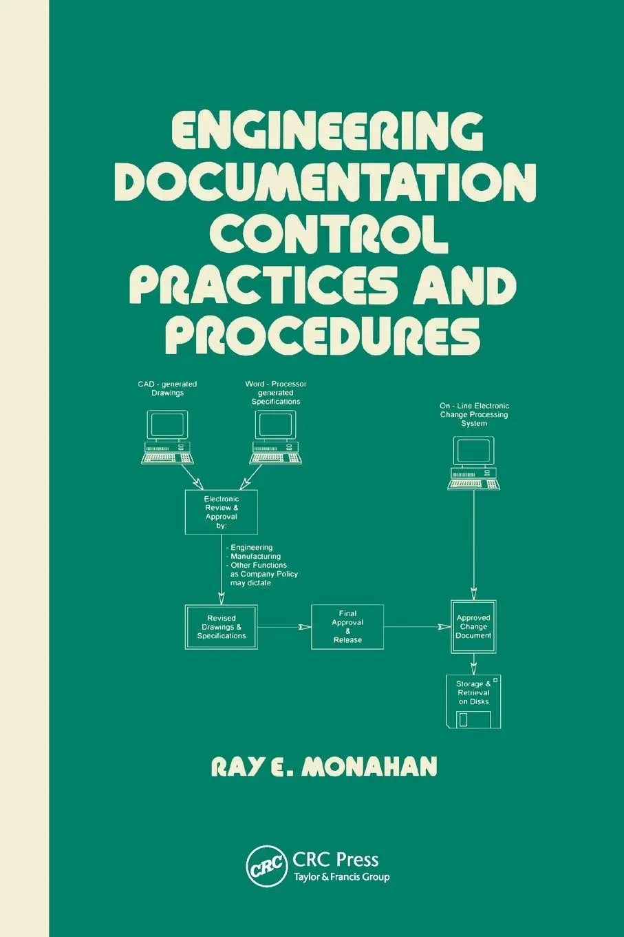 Cover: 9780367401887 | Engineering Documentation Control Practices &amp; Procedures | Monahan