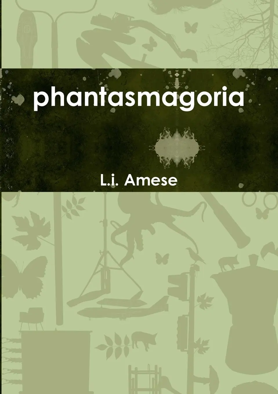 Cover: 9781326191887 | phantasmagoria | L. I. Amese | Taschenbuch | Kartoniert / Broschiert