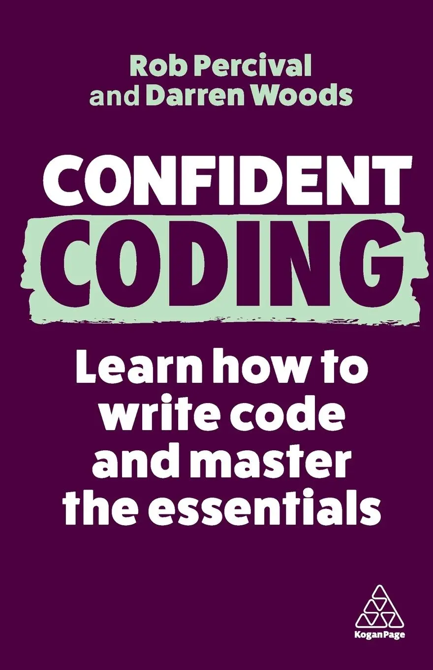 Cover: 9781398611887 | Confident Coding | Learn How to Code and Master the Essentials | Buch