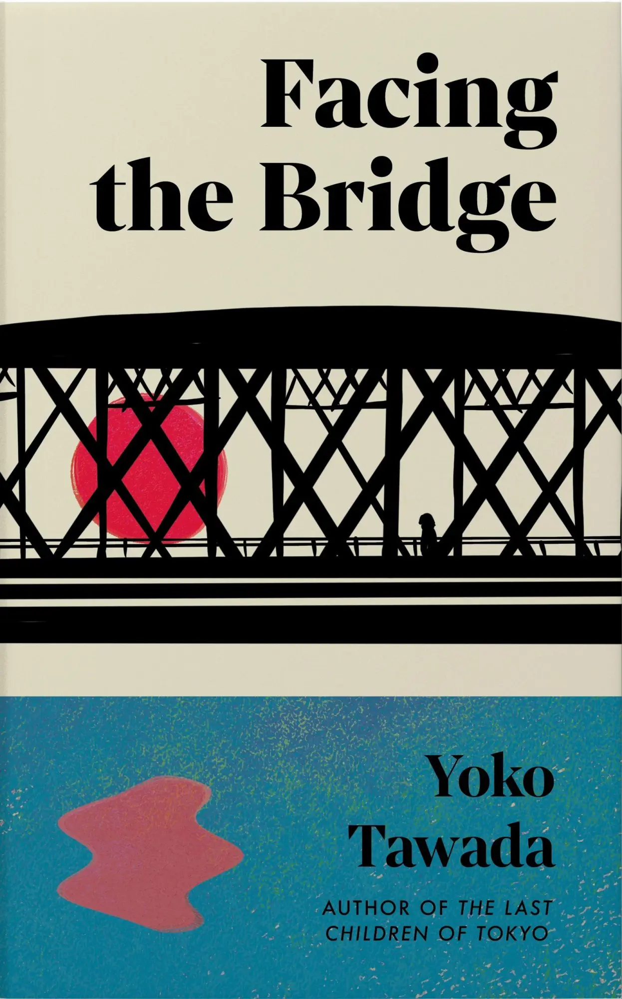 Cover: 9781803511887 | Facing the Bridge | Yoko Tawada | Taschenbuch | 186 S. | Englisch