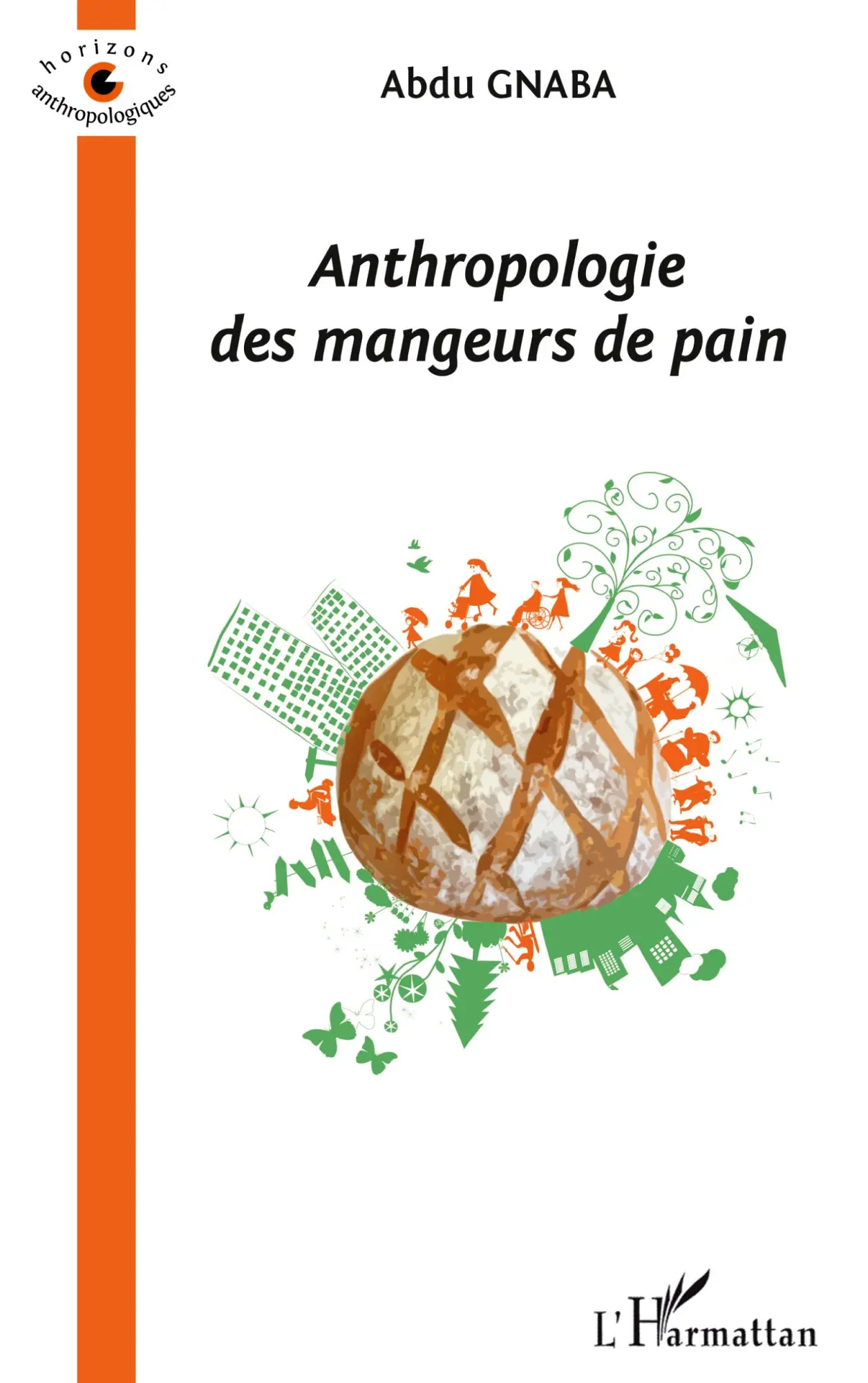 Cover: 9782296541887 | Anthropologie des mangeurs de pain | Abdu Gnaba | Taschenbuch | 2026