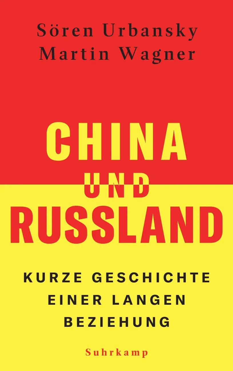 Cover: 9783518431887 | China und Russland | Sören Urbansky (u. a.) | Buch | 331 S. | Deutsch