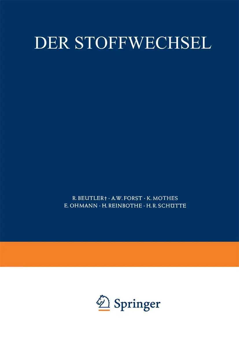Cover: 9783662361887 | Der Stoffwechsel | Zweiter Teil | Ruth Beutler (u. a.) | Taschenbuch