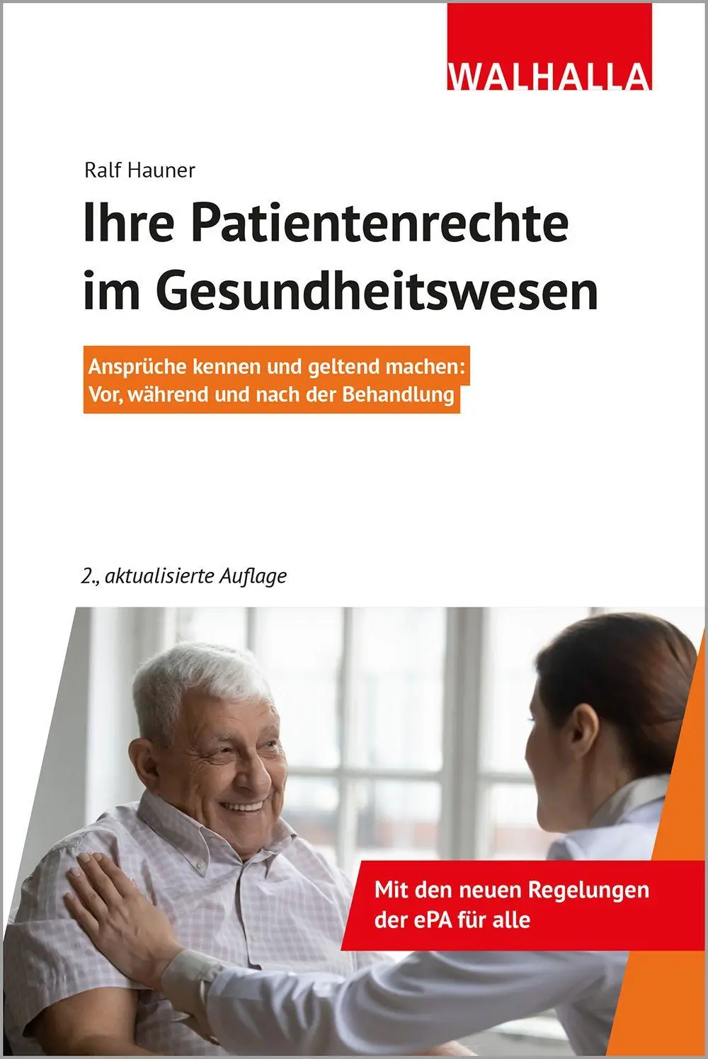 Cover: 9783802941887 | Ihre Patientenrechte im Gesundheitswesen | Ralf Hauner | Taschenbuch