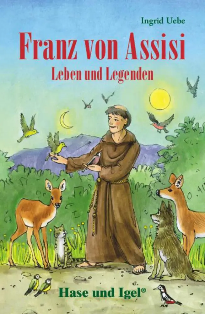 Cover: 9783867601887 | Franz von Assisi - Leben und Legenden. Schulausgabe | Ingrid Uebe