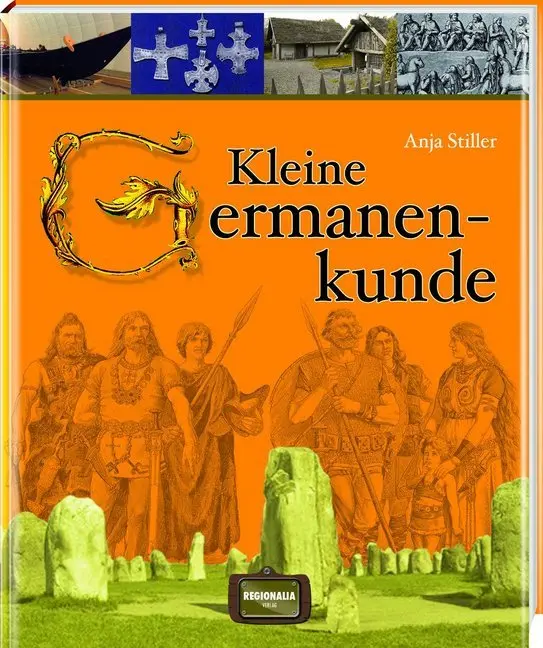 Cover: 9783955401887 | Kleine Germanenkunde | Anja Stiller | Buch | 112 S. | Deutsch | 2015