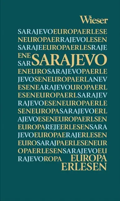 Cover: 9783990291887 | Europa Erlesen Sarajevo | Andrea Zink | Buch | Mit Lesebändchen | 2016