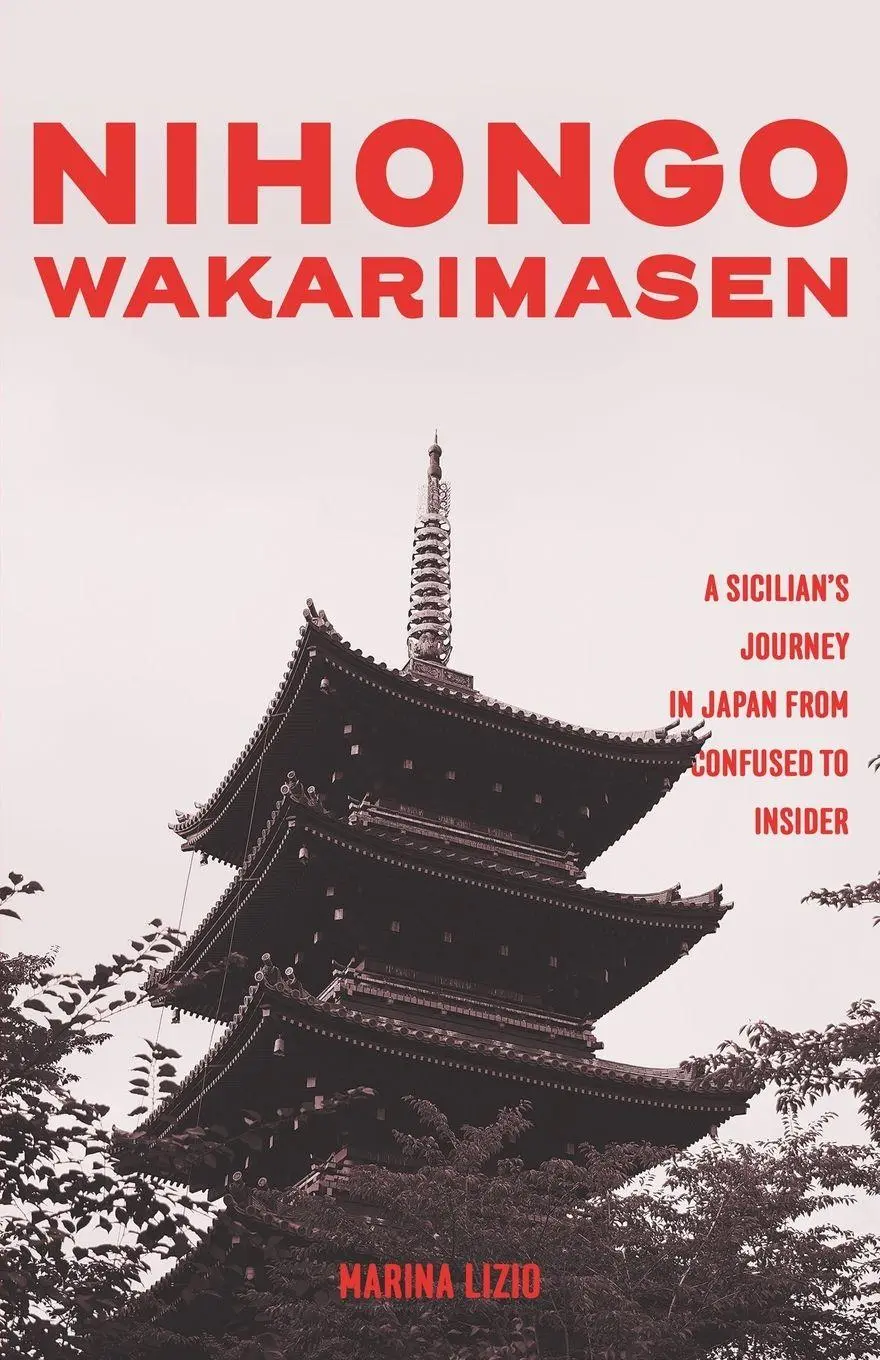 Cover: 9798901741887 | Nihongo Wakarimasen | Marina Lizio | Taschenbuch | Englisch | 2026