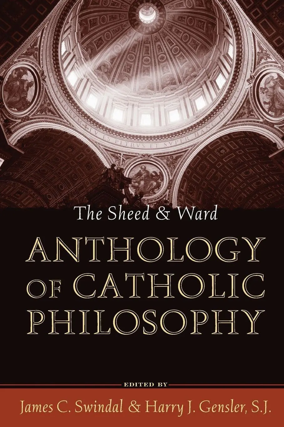 Cover: 9780742531987 | Sheed and Ward Anthology of Catholic Philosophy | Swindal (u. a.)