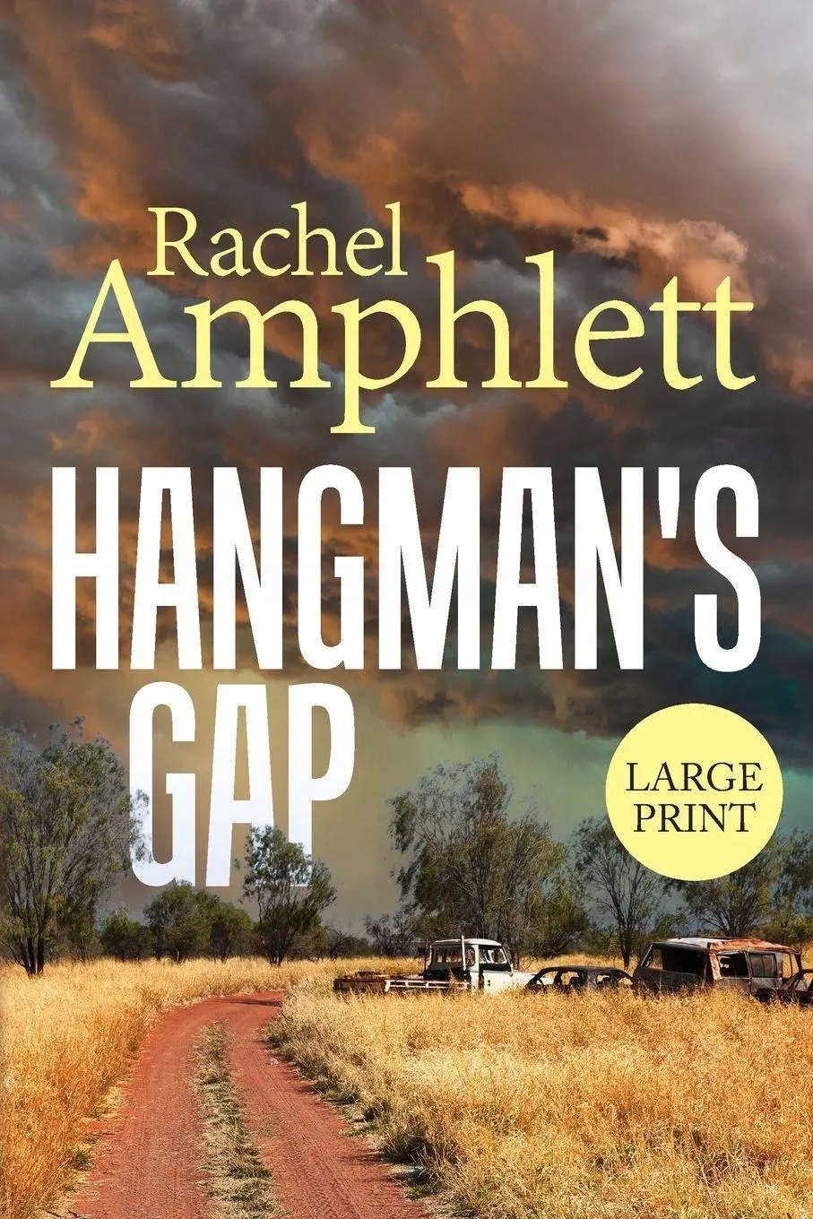 Cover: 9781915231987 | Hangman's Gap | An Australian rural crime thriller (large print)